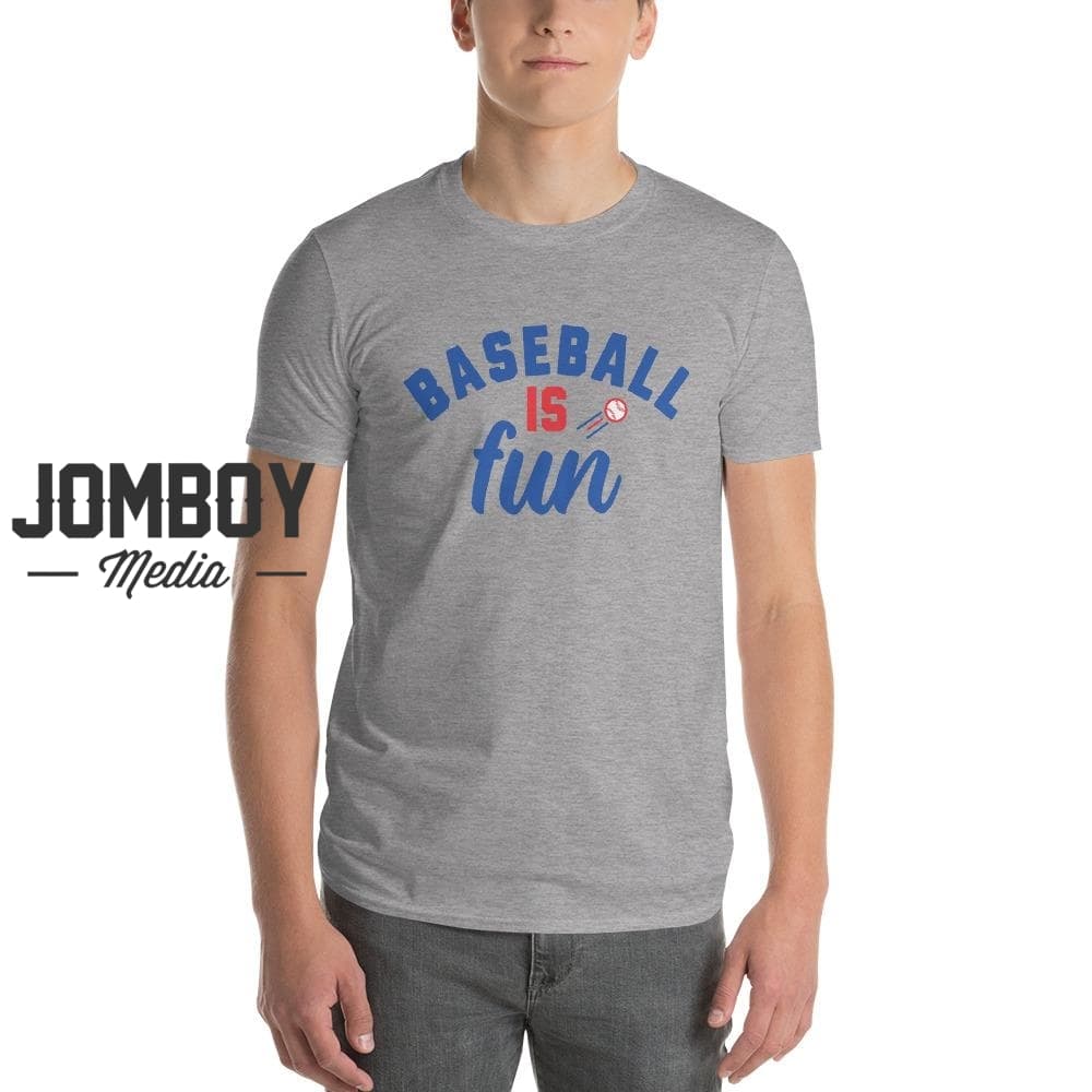 Baseball Is Fun | T-Shirt 3