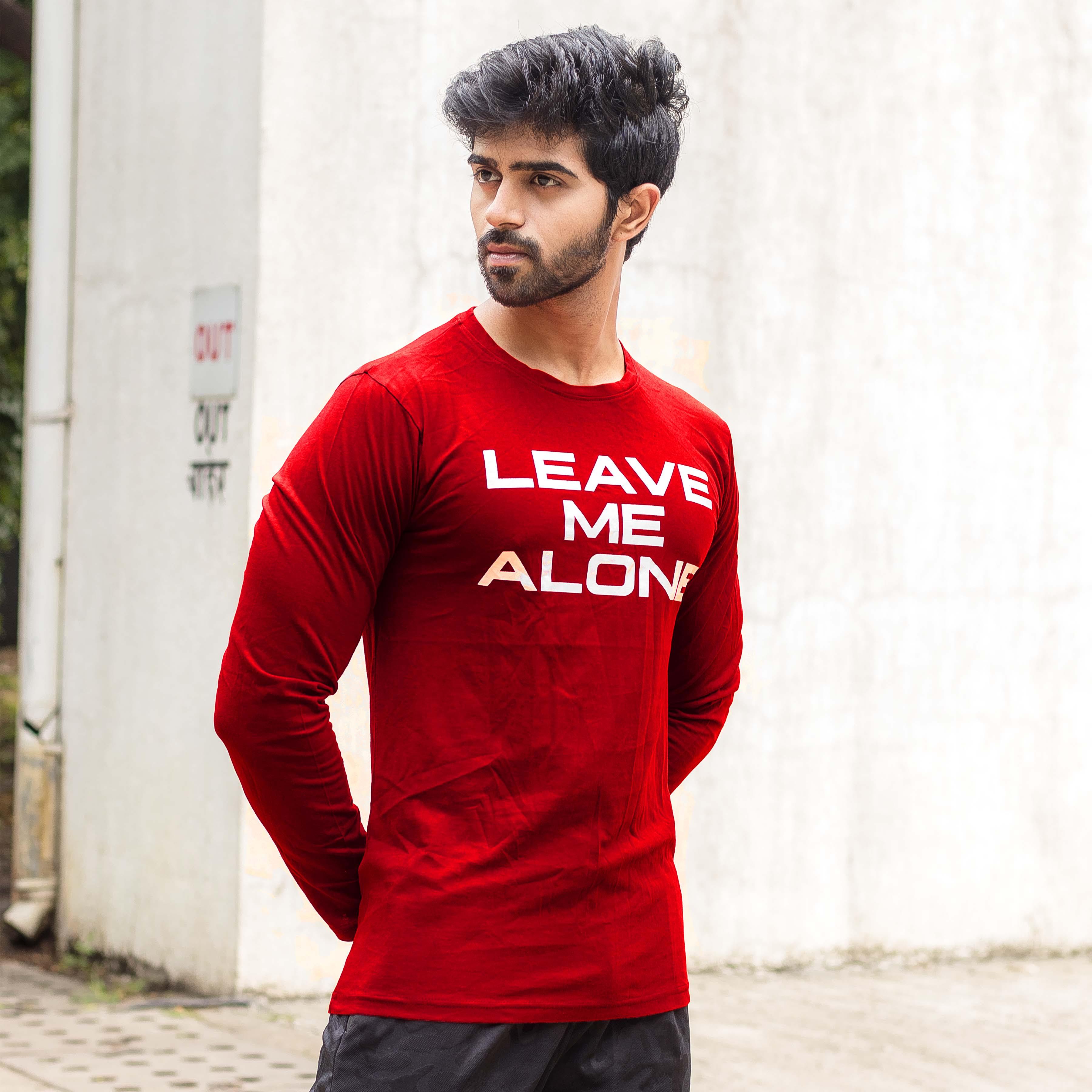 Leave Me Alone Blood Red Full Sleeve Tee- Sale